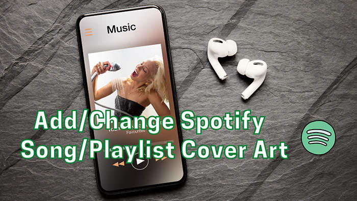 Change Spotify Music Cover Art 