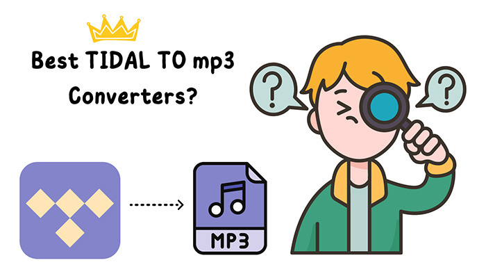Top Tidal Music to MP3 Converters