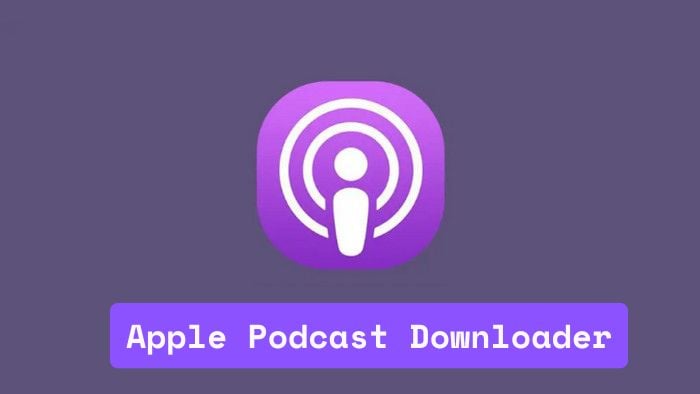Free Apple Podcast Downloader