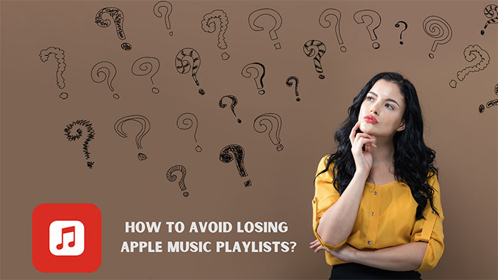 Avoid Losing Apple Music Playlists After Unsubscribing
