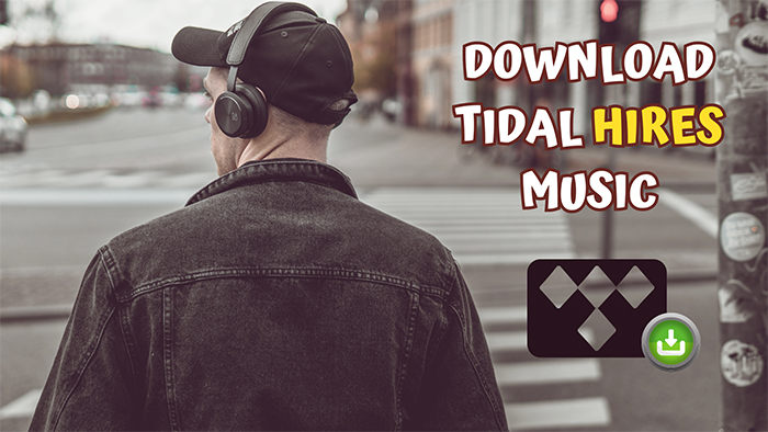 Download Tidal HiRes Music