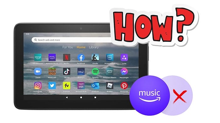 Fix Amazon Music Not Working on Fire Tablet