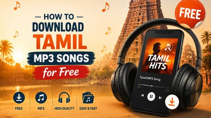 How to Download Tamil MP3 Songs for Free in 2026